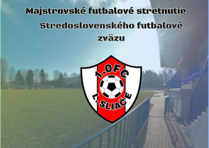 1. OFC Liptovské Sliače vs. TJ Sokol Liesek 1
